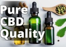 The Ultimate Guide To Choosing Quality Cannabidiol (Cbd) Extract For Maximum Benefits